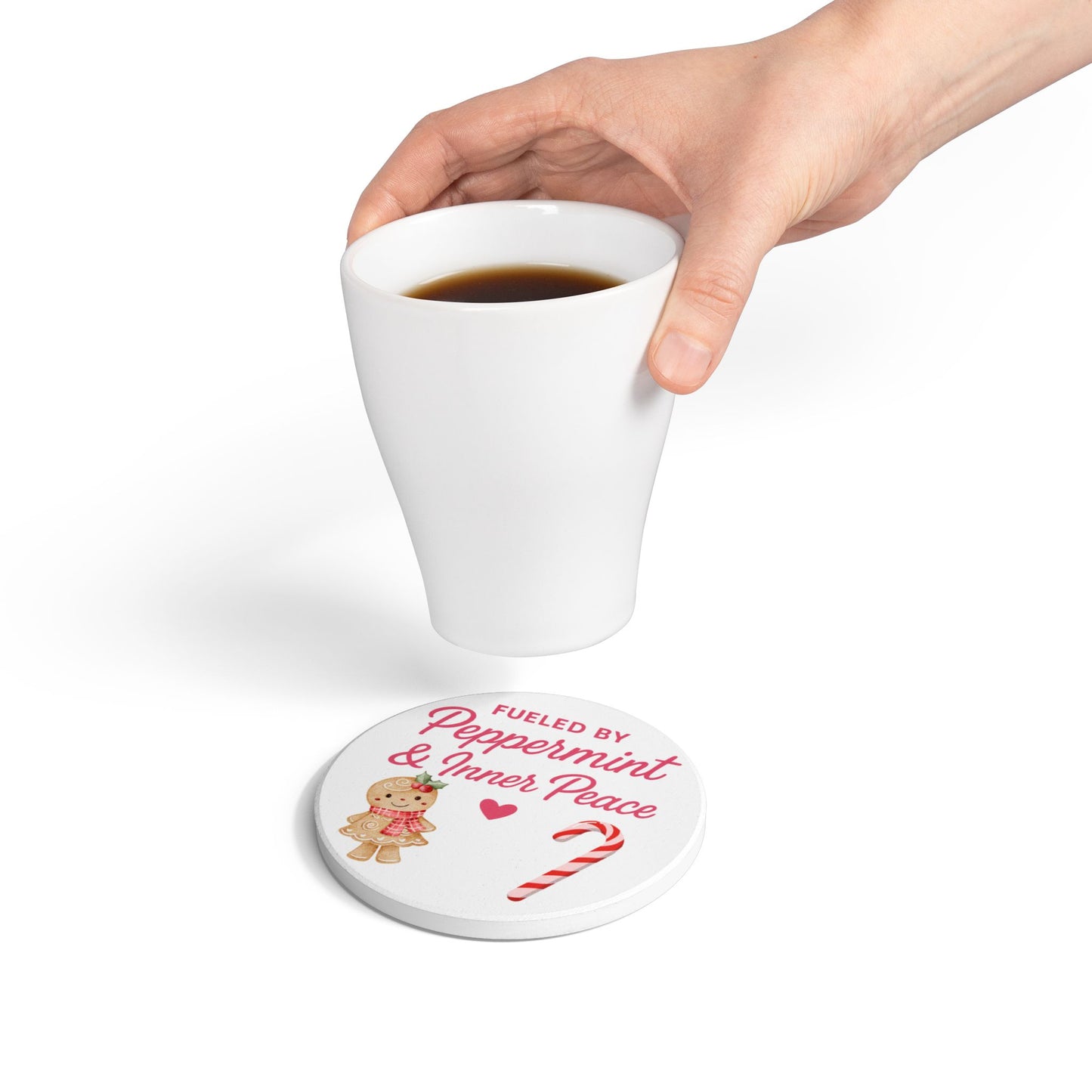 Fueled By Peppermint and Inner Peace Ceramic Coaster