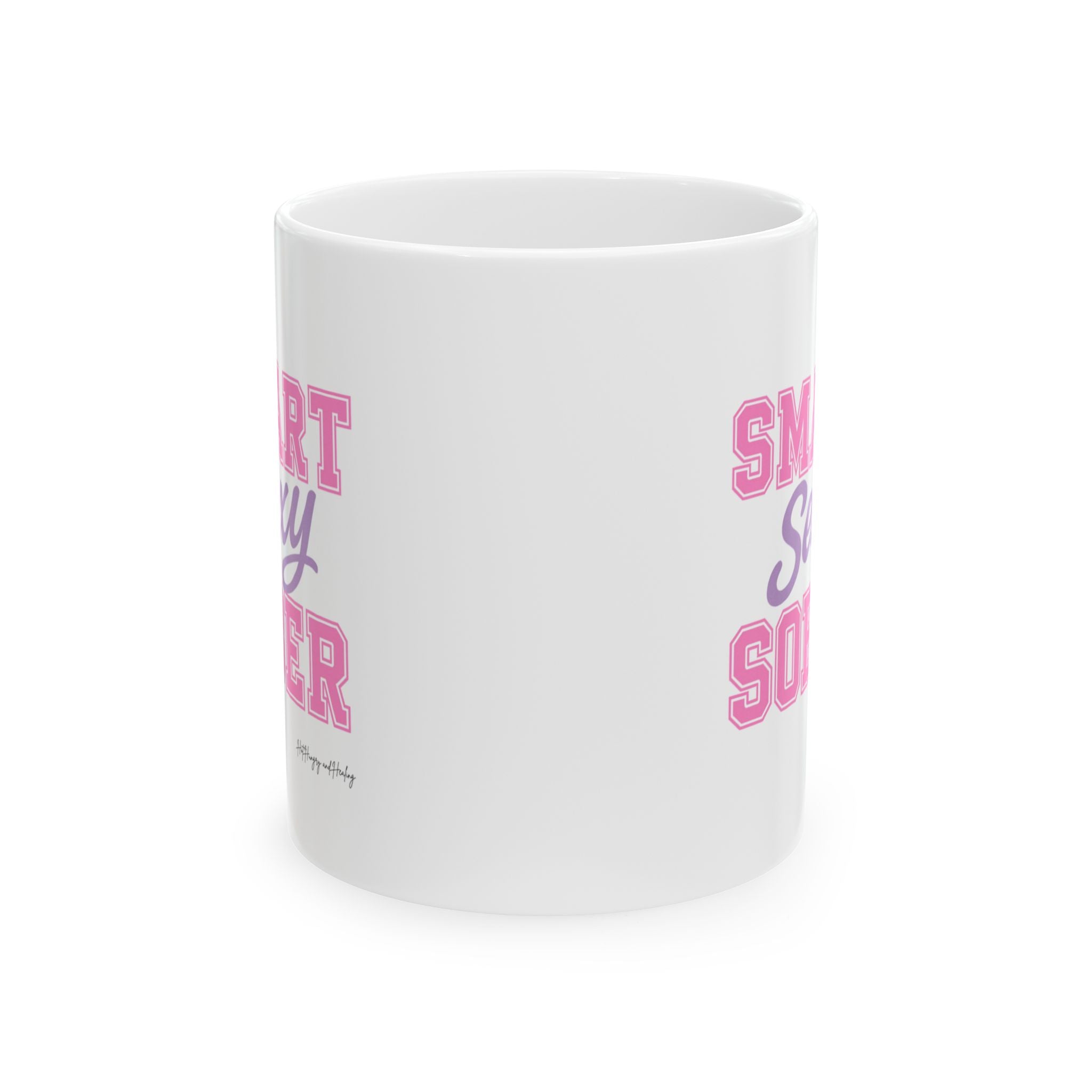 Smart Sexy Sober - Ceramic Mug, (11oz, 15oz)