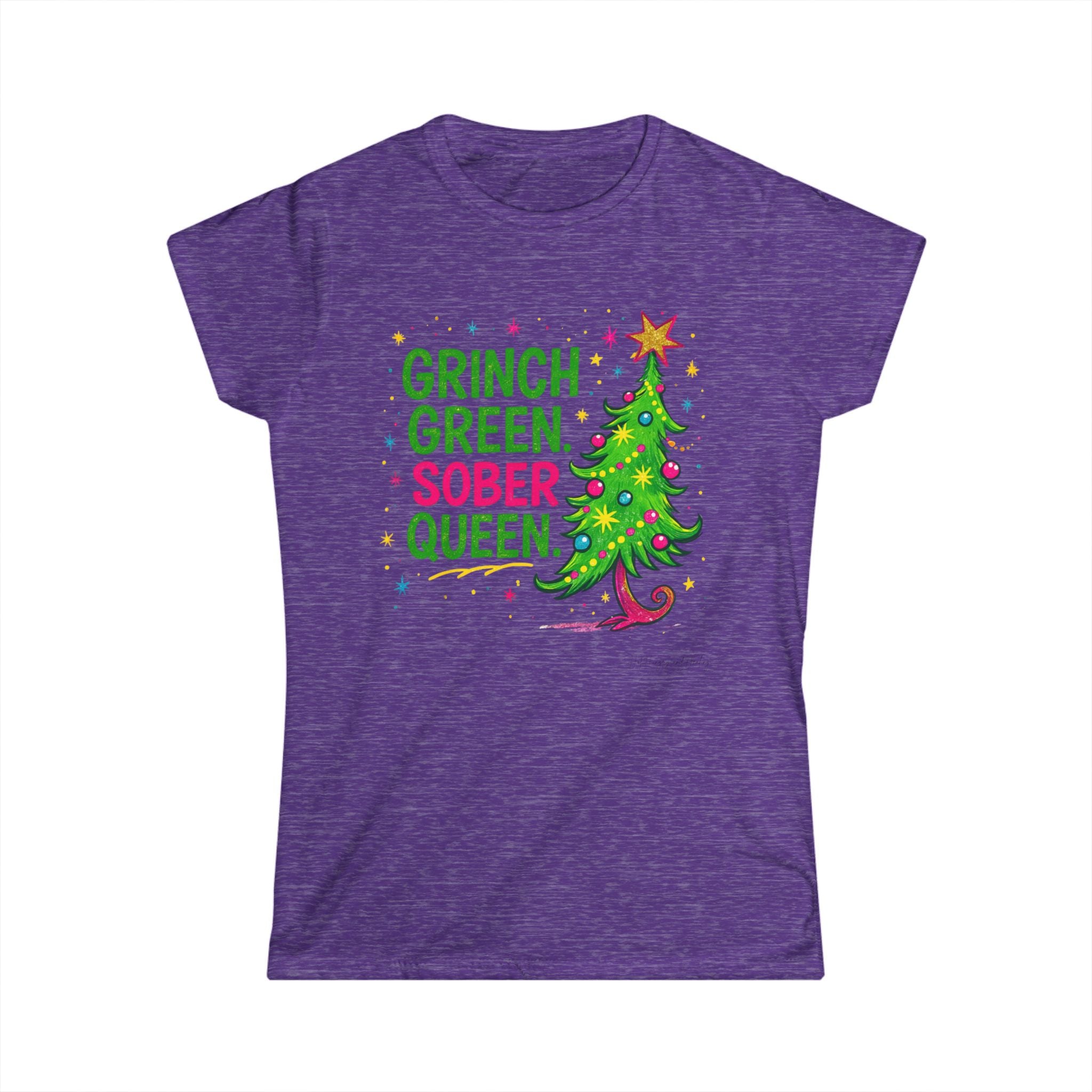 Green Grinch Sober Queen - Women's Softstyle Tee