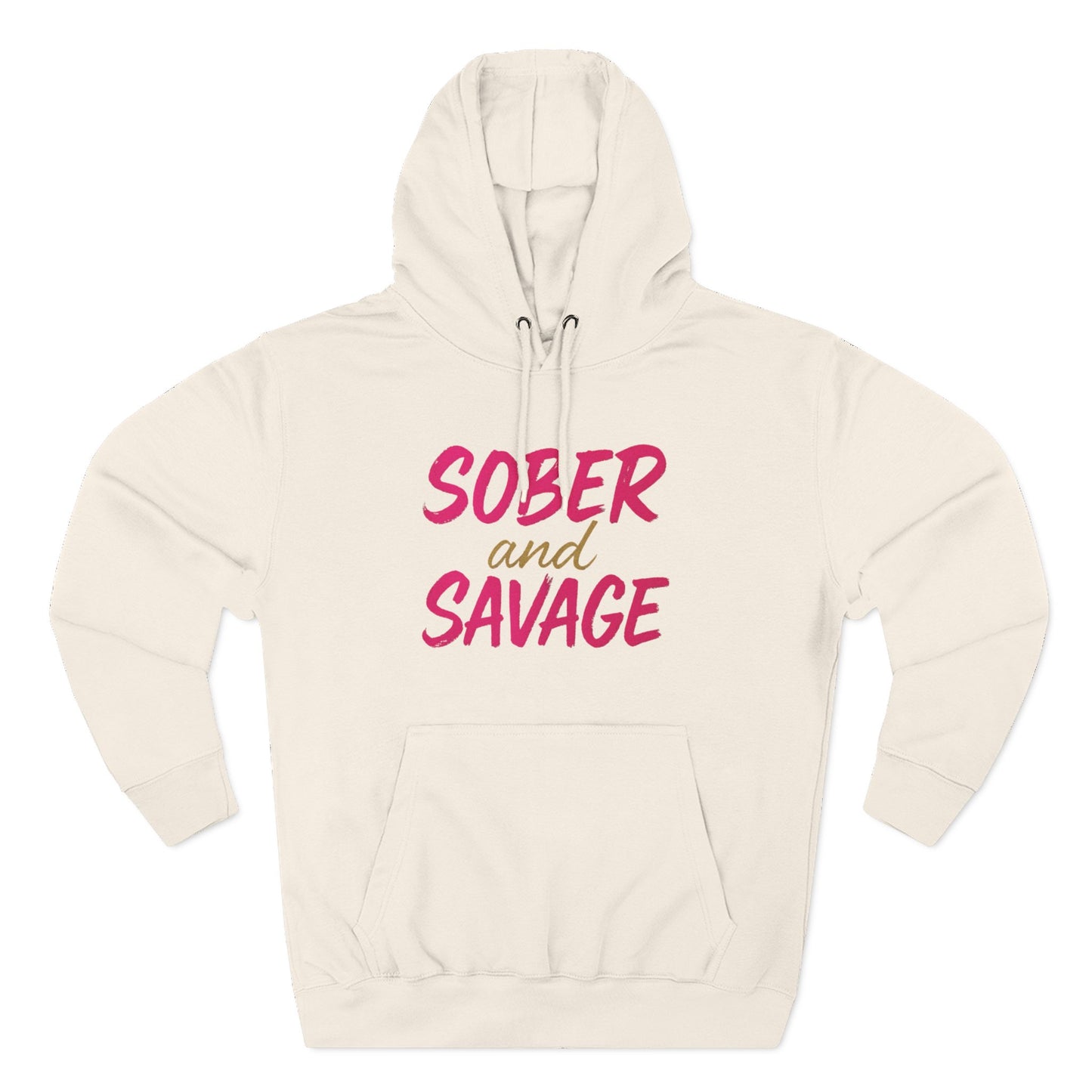 Fleece Hoodie - Sober and Savage Design