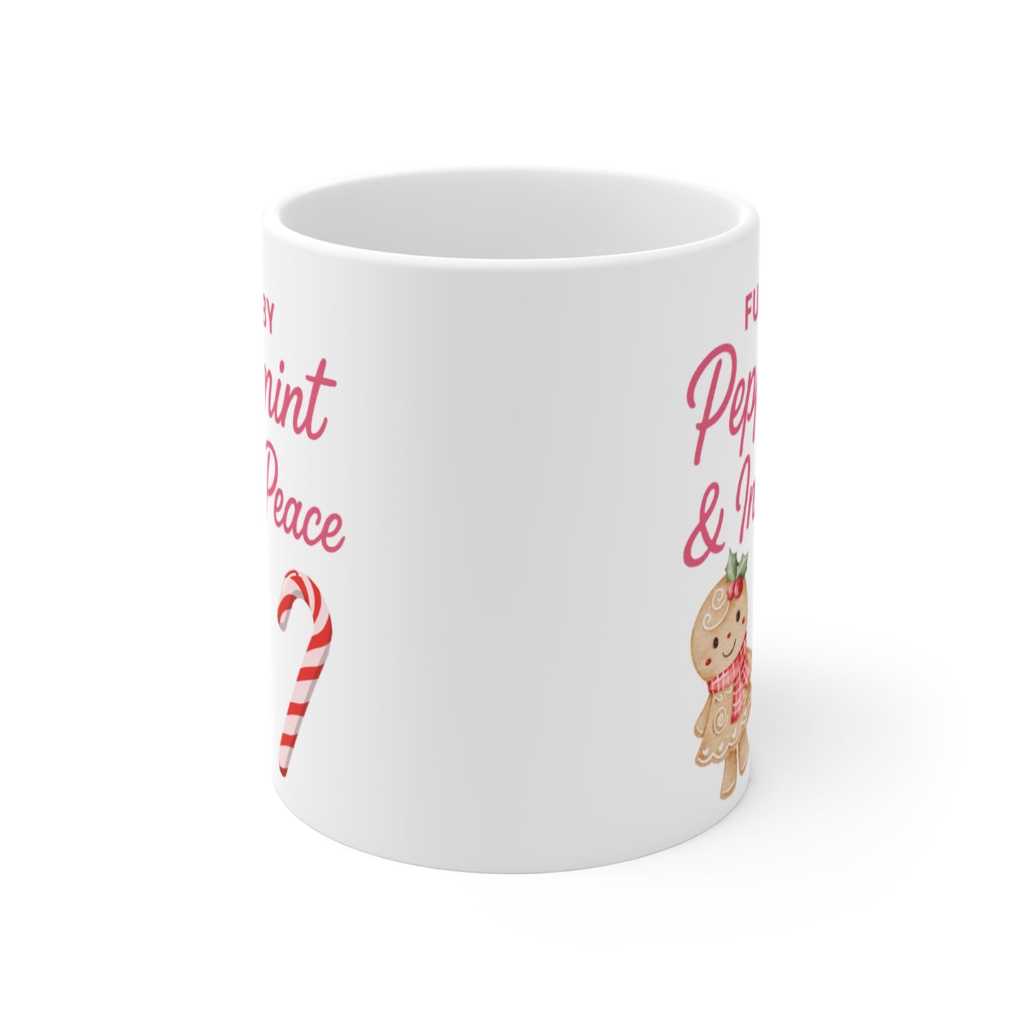 Fueled By Peppermint & Inner Peace - Mug 11oz