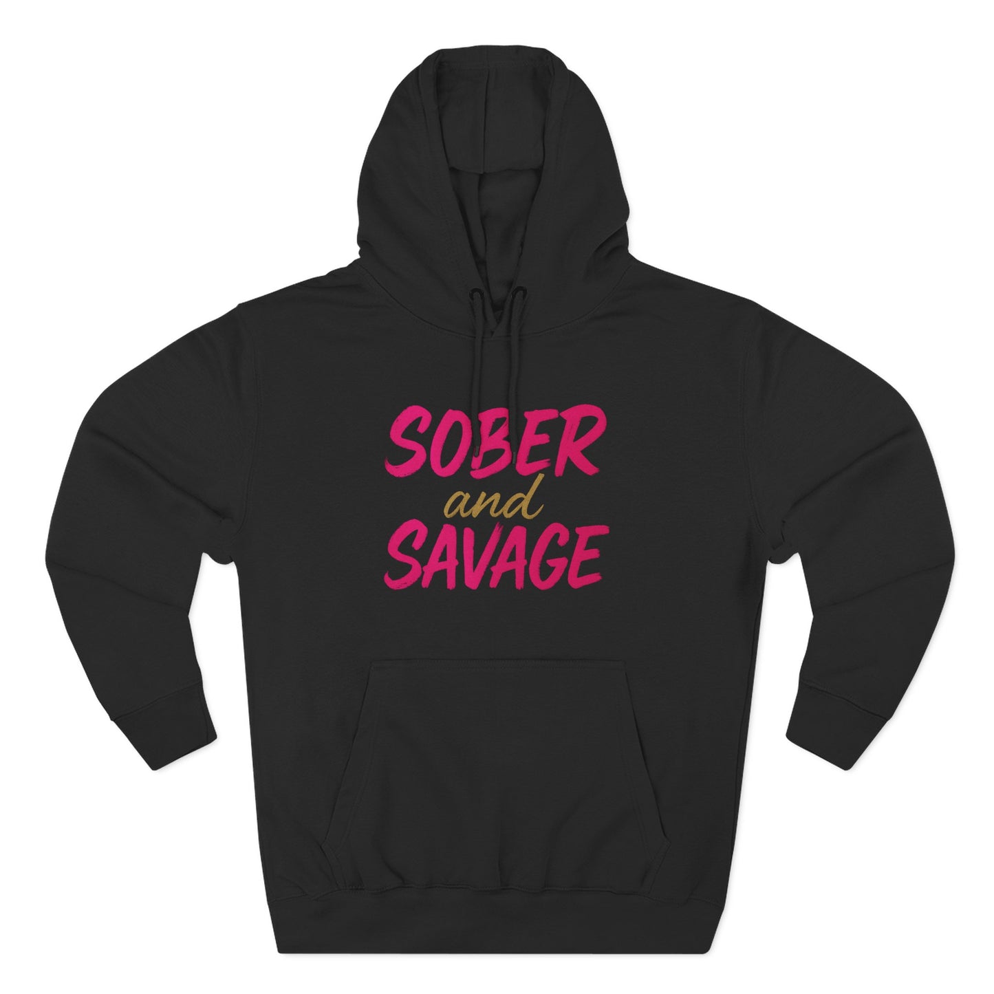 Fleece Hoodie - Sober and Savage Design