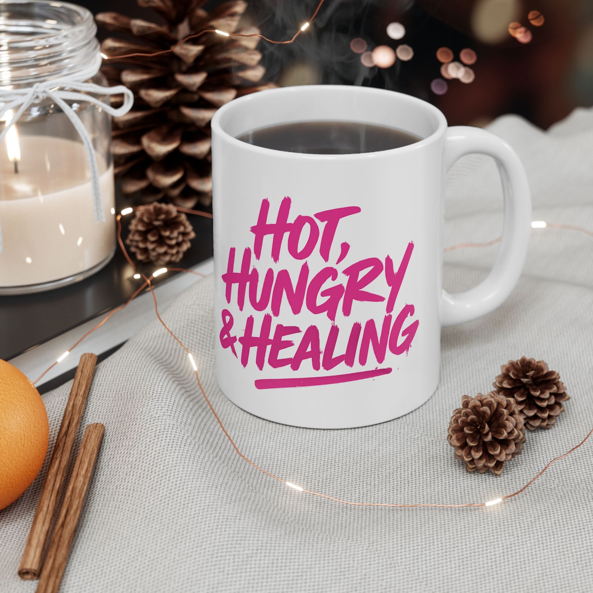 Hot Hungry and Healing - Ceramic Mug, (11oz, 15oz)