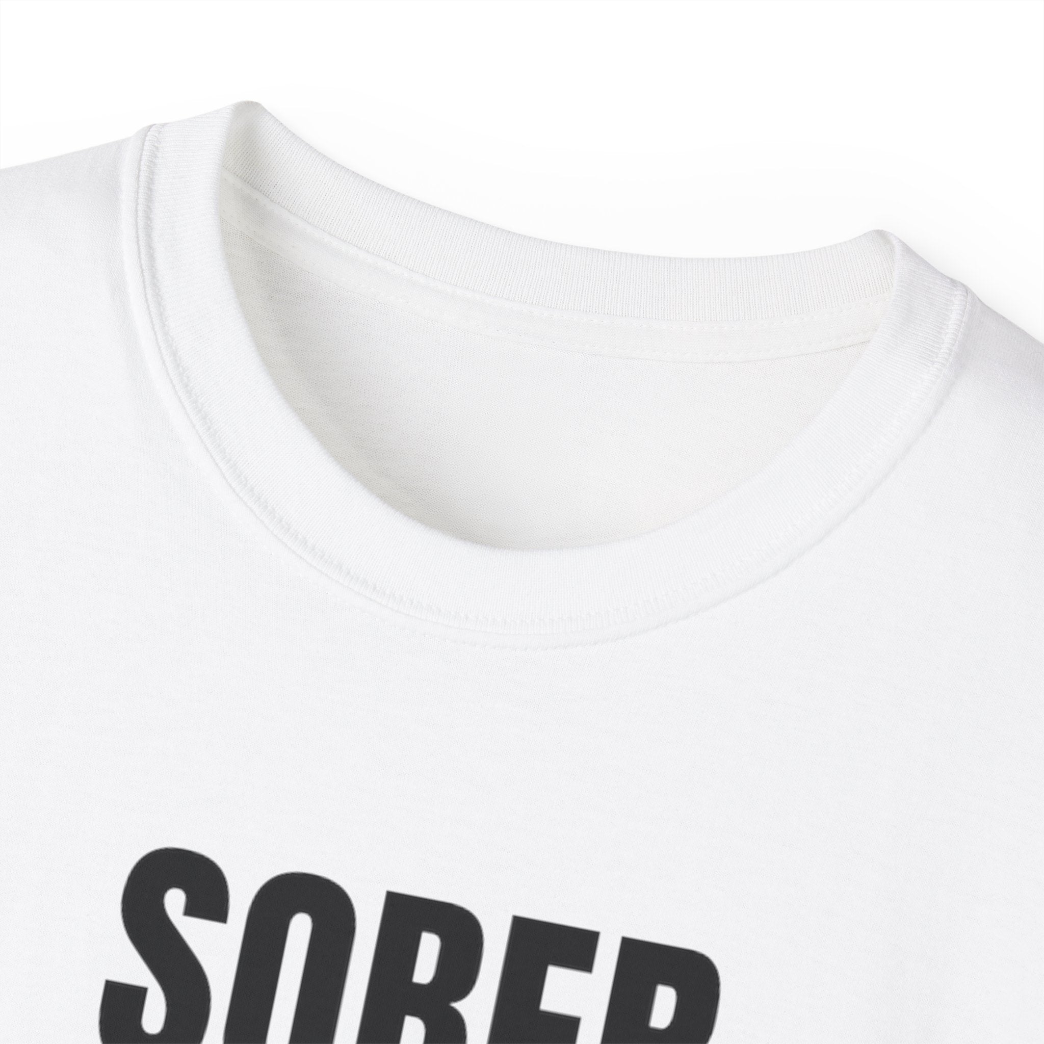 Sober. Still a F*cking Vibe - unisex Ultra Cotton Tee