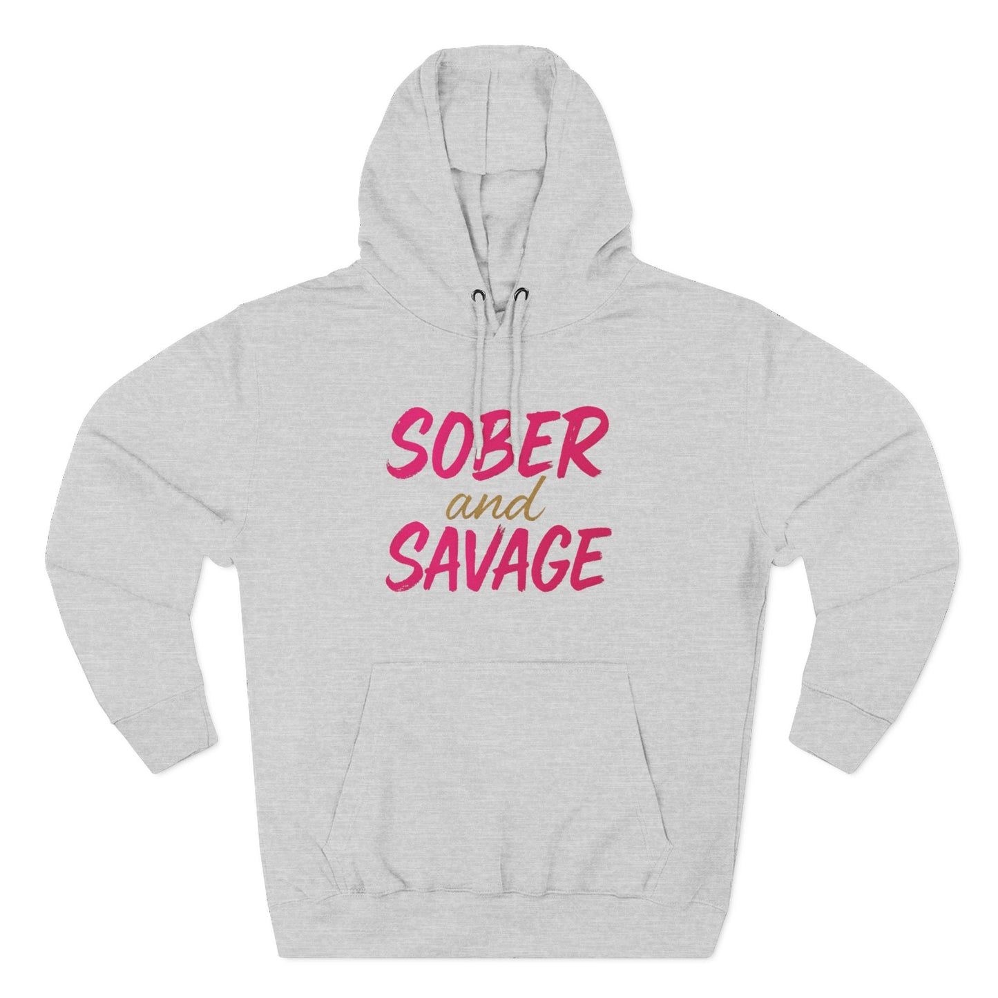 Fleece Hoodie - Sober and Savage Design
