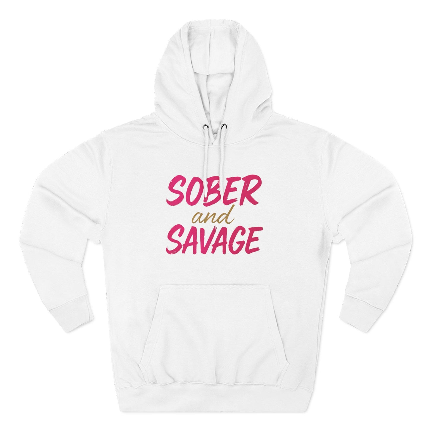Fleece Hoodie - Sober and Savage Design