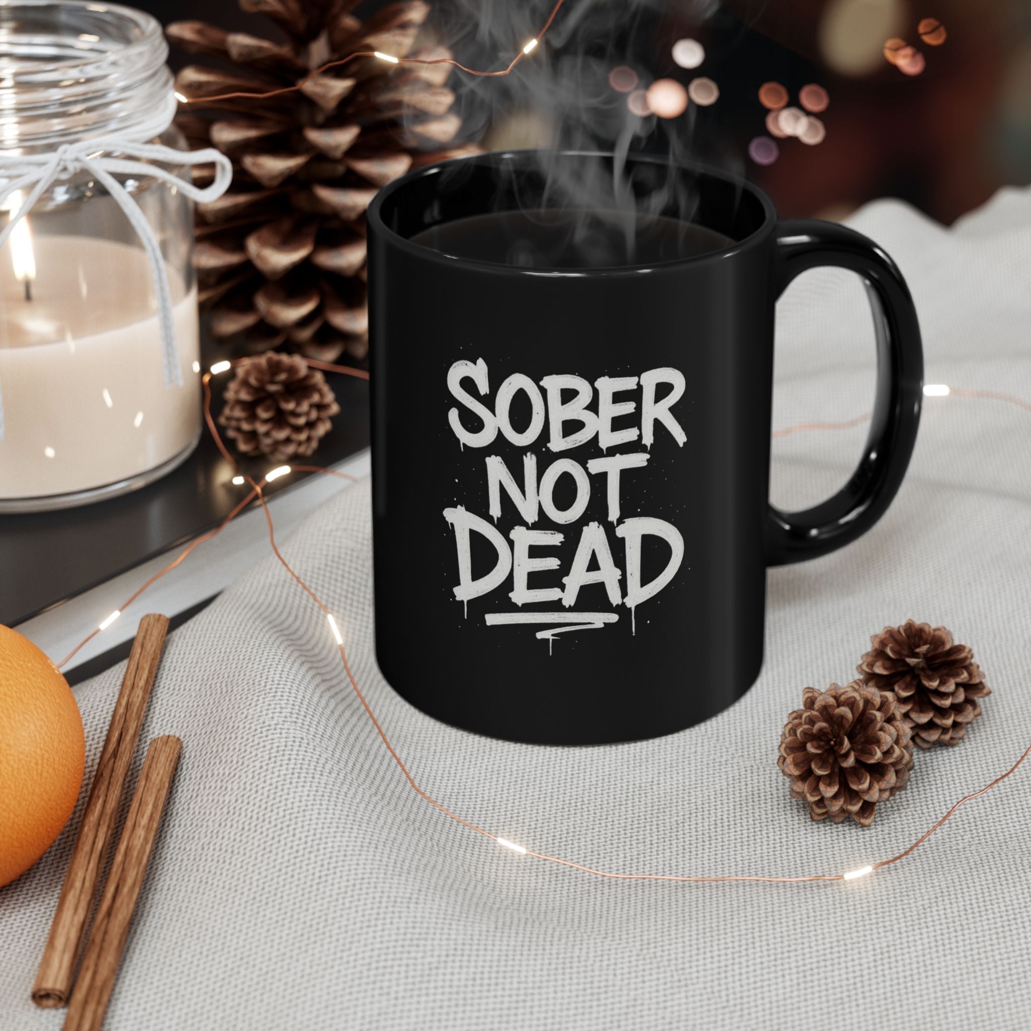 Sober Not Dead - Black Mug (11oz, 15oz)
