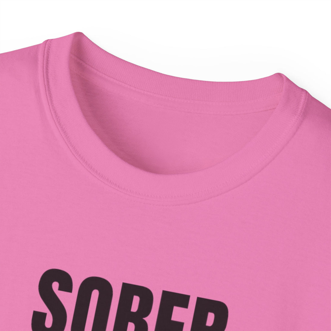 Sober. Still a F*cking Vibe - unisex Ultra Cotton Tee