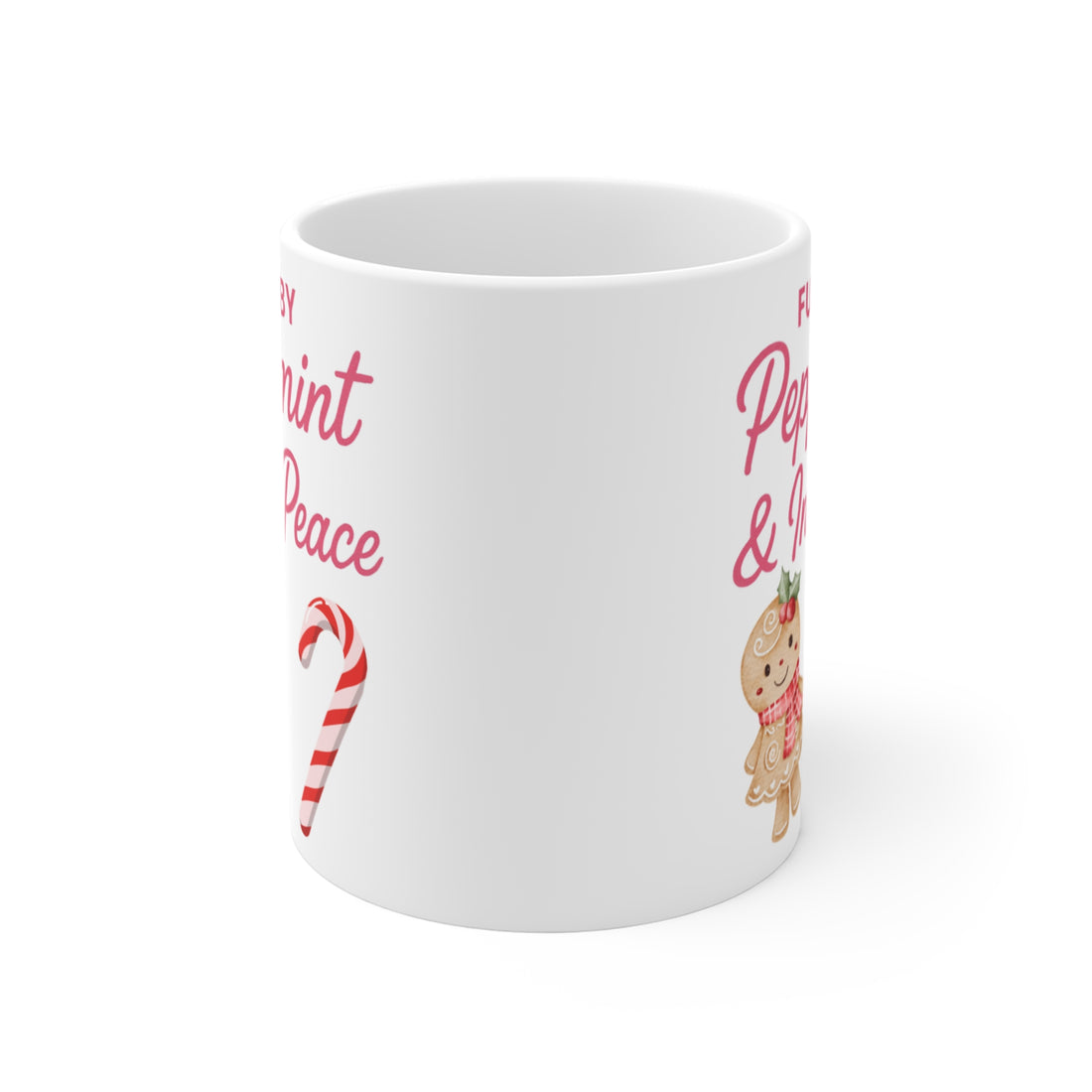 Fueled By Peppermint & Inner Peace - Mug 11oz