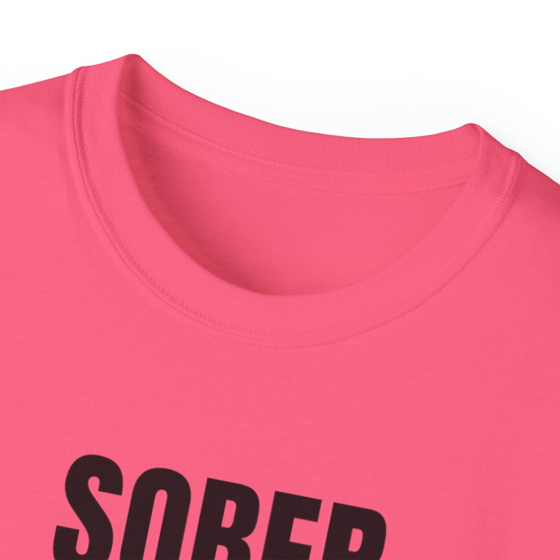 Sober. Still a F*cking Vibe - unisex Ultra Cotton Tee