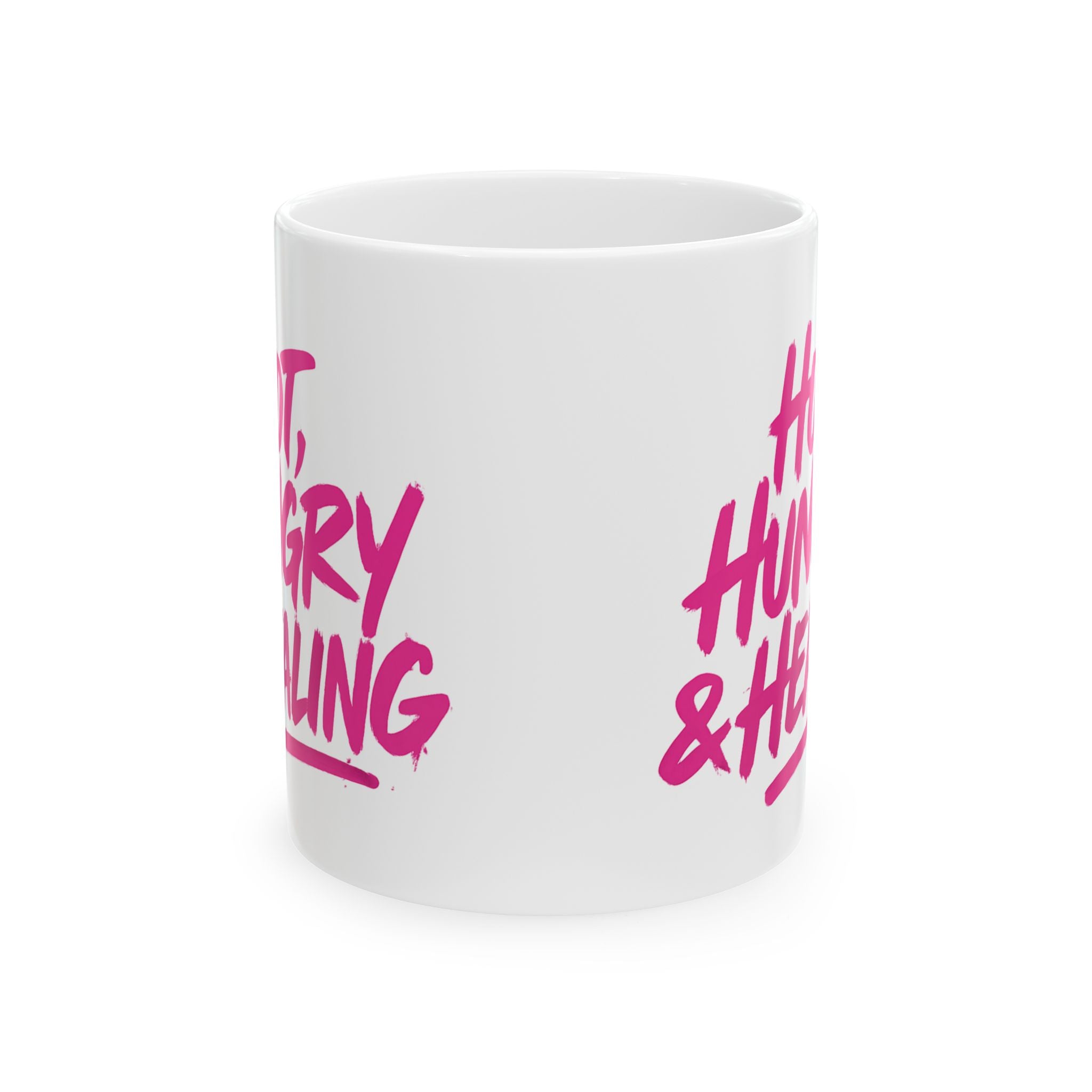 Hot Hungry and Healing - Ceramic Mug, (11oz, 15oz)